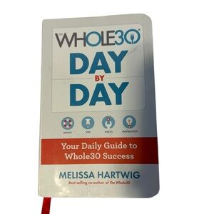 Whole30 Day by Day Melissa Hartwig Daily Guide Cookbook Health Diet Book
